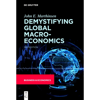 预订 Demystifying Global Macroeconomics 管理全球经济：揭开国际经济的神秘面纱，第三版: 9781547417605