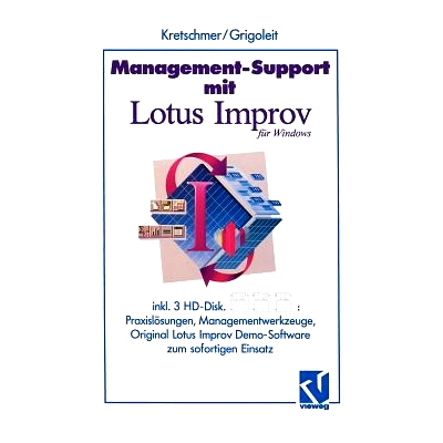 预订 Management-Support mit Lotus Improv: Praxislösungen und Managementwerkzeuge zum sofortigen Einsatz: 9783528053703