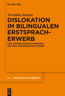 【预订】Dislokation im bilingualen Erstspracherwerb 9783110357738