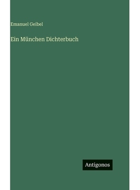 预订 Ein München Dichterbuch: 9783388497839