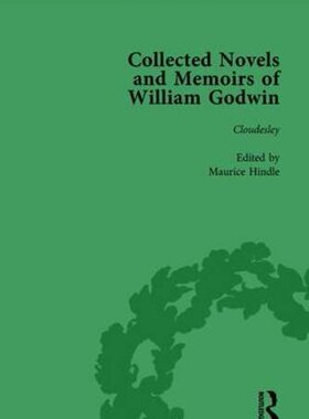 【预订】The Collected Novels and Memoirs of William Godwin Vol 7
