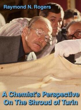 [预订]A Chemist’s Perspective On The Shroud of Turin 9780615239286