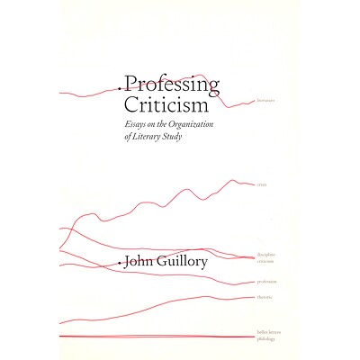 预订 Professing Criticism: Essays on the Organization of Literary Study 专业批评：关于文学研究组织的论文: 9780226821290