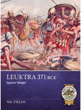 预订 Leûktra 371 Bce: Sparta’s Twilight: 9781804517697