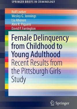 【预订】Female Delinquency From Childhood To Young Adulthood