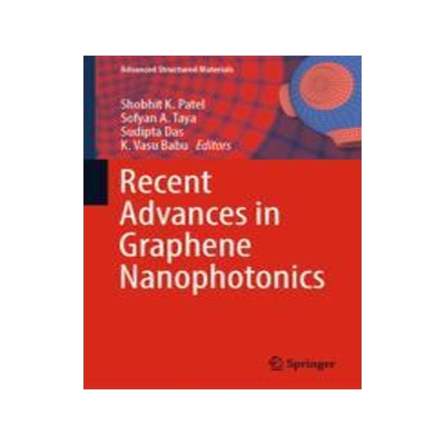 [预订]Recent Advances in Graphene Nanophotonics 9783031289415