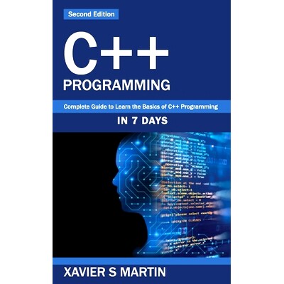 预订 C++ Programming: Complete Guide to Learn the Basics of C++ Programming in 7 days: 9781952502897
