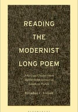 [预订]Reading the Modernist Long Poem: John Cage, Charles Olson and the Indeterminacy of Longform Poetics 9781501371899