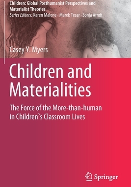 【预订】Children and Materialities