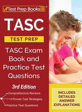 【预订】TASC Test Prep: TASC Exam Book and Practice Test Questions [3rd Edition]
