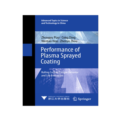 预订 Performance of Plasma Sprayed Coating
