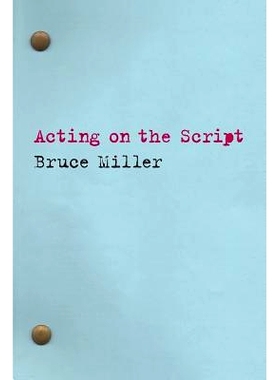 预订 Acting on the Script 根据剧本行动: 9780879108250