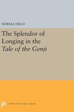 【预订】The Splendor of Longing in the Tale of the Genji
