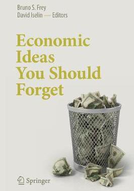 【预订】Economic Ideas You Should Forget