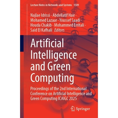 预订 Artificial Intelligence and Green Computing: Proceedings of the 2nd International Conference on Artificial Intellig