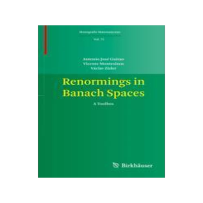 [预订]Renormings in Banach Spaces 9783031086571