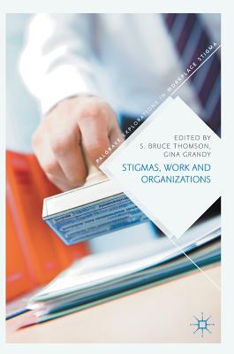【预订】Stigmas, Work and Organizations