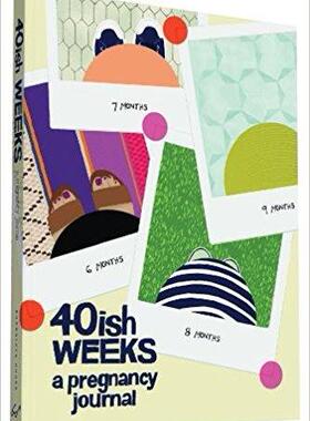 40ish Weeks: A Pregnancy Journal (Pregnancy Books, Pregnancy Gifts, First Time Mom Journals, Motherh