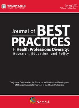 预订 Journal of Best Practices in Health Professions Diversity, Spring 2022, Volume 15, Number 1