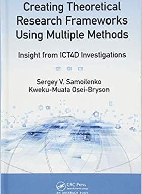 【预售】Creating Theoretical Research Frameworks using Multiple Methods