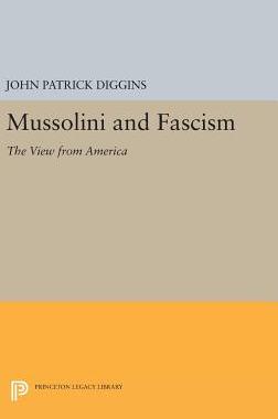 【预订】Mussolini and Fascism