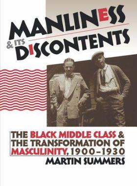 [预订]Manliness and Its Discontents 9780807855195