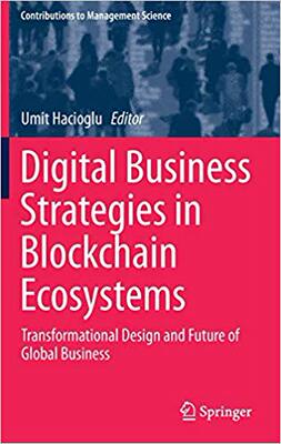 【预售】Digital Business Strategies in Blockchain Ecosystems