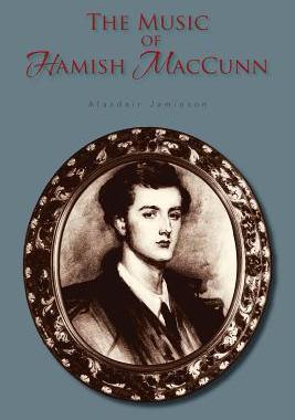 [预订]The Music of Hamish Maccunn 9781477235041