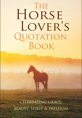 【预订】The Horse Lover’s Quotation Book: An Inspired Equine Collection