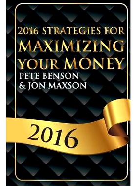 预订 2016 Strategies for Maximizing Your Money: 9780692624838