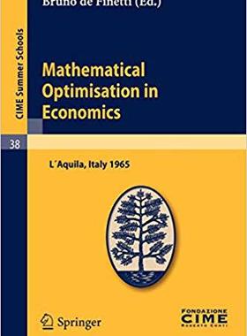 【预订】Mathematical Optimisation in Economics 9783642110382