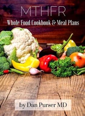 预订 MTHFR Cookbook and Meal Plans: 9780989322980