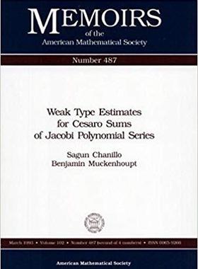 【预售】Weak Type Estimates for Cesaro Sums of Jacobi Polynomial Series