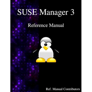 预订 Suse Manager 3 - Refernce Manual: 9789888406647