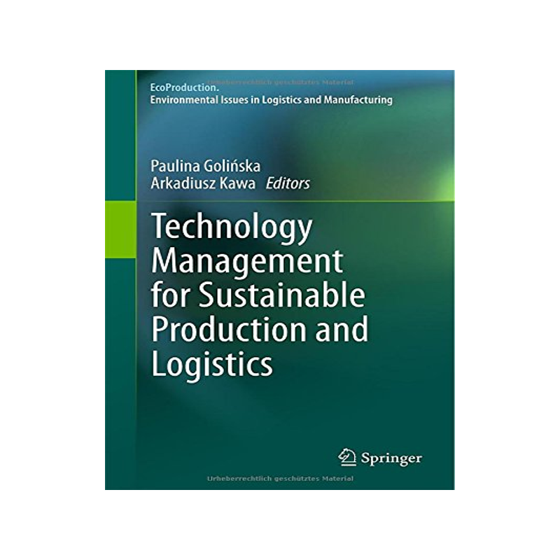 [预订]Technology Management for Sustainable Production and Logistics