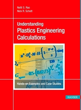 预订 Understanding Plastics Engineering Calculations: 9781569905098