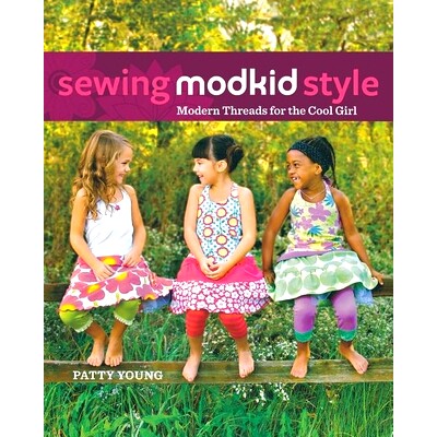 预订 Sewing MODKID Style: Modern Threads for the Cool Girl: 9781630268558