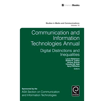预订 Communication and Information Technologies Annual: Digital Distinctions and Inequalities 交流与信息技术年鉴：数据联
