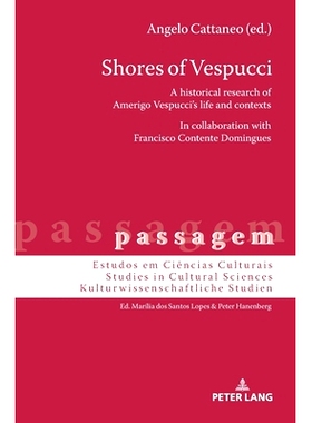 预订 Shores of Vespucci: A Historical Research of Amerigo Vespucci’s Life and Contexts in Collaboration with Francisco