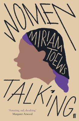 没有声音的女人们 Miriam Toews 女人们的谈话 电影原著 弗兰西斯·麦克多蒙德 鲁妮·玛拉 本·卫肖 英文原版 Women Talking