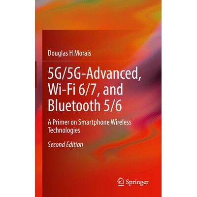 A Primer on Smartphone Wireless Technolo