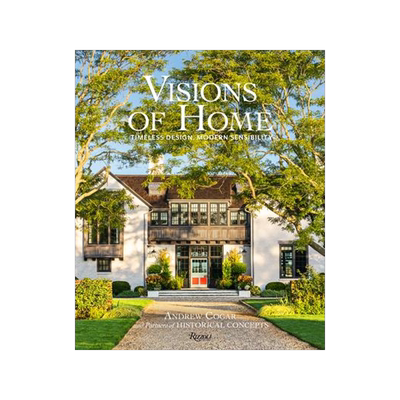 [预订]Visions of Home: Timeless Design, Modern Sensibility 9780847867608