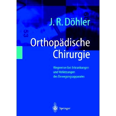 预订 Lexikon Orthopadische Chirurgie: Standardterminologie Fur Orthopaden Und Unfallchirurgen: 9783540413172