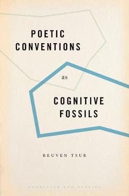 【预订】Poetic Conventions as Cognitive Fossils