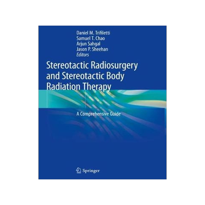 预订 Stereotactic Radiosurgery and Stereotactic Body Radiation Therapy