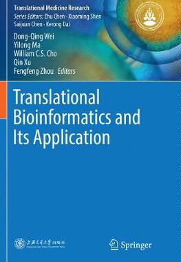 【预订】Translational Bioinformatics and Its Application
