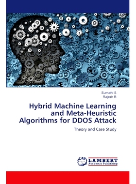 预订 Hybrid Machine Learning and Meta-Heuristic Algorithms for DDOS Attack 基于混合机器学习和元启发式算法的DDOS攻击: 978