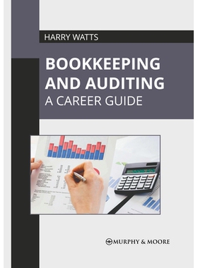 预订 Bookkeeping and Auditing: A Career Guide 簿记与审计:职业指南: 9781639878109