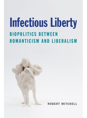 预订 Infectious Liberty 传染性自由: 9780823294596