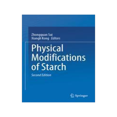 [预订]Physical Modifications of Starch 9789819953899